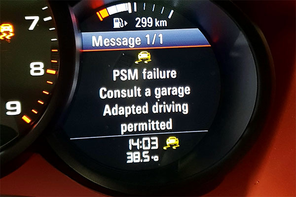 Porsche PSM Failure consult garage adapted driving message